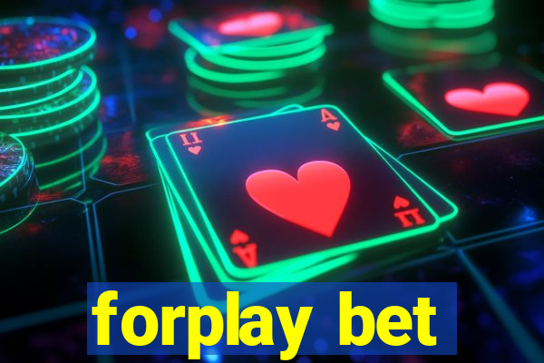 forplay bet